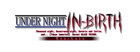 Under Night In-Birth EXE Late
