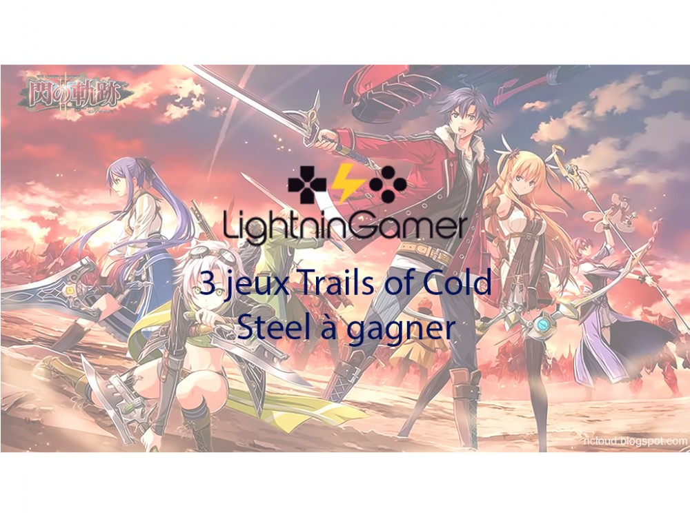 concours The Legend of Heroes: Trails of Cold Steel