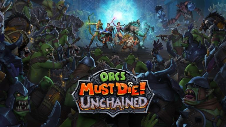 Orcs Must Die! Unchained - titre
