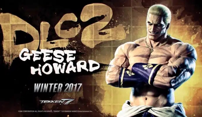 Geese Howard vient foutre le boxon dans Tekken 7 !