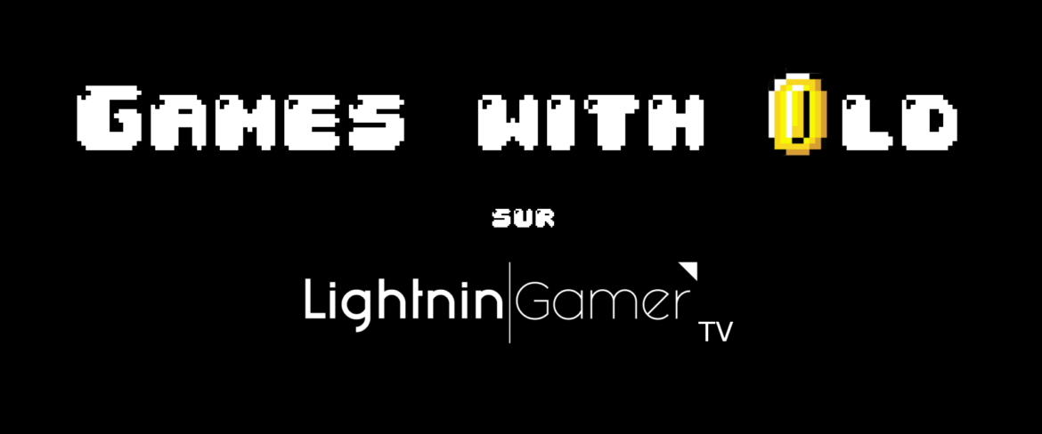 Games with Old - LightninGamer TV