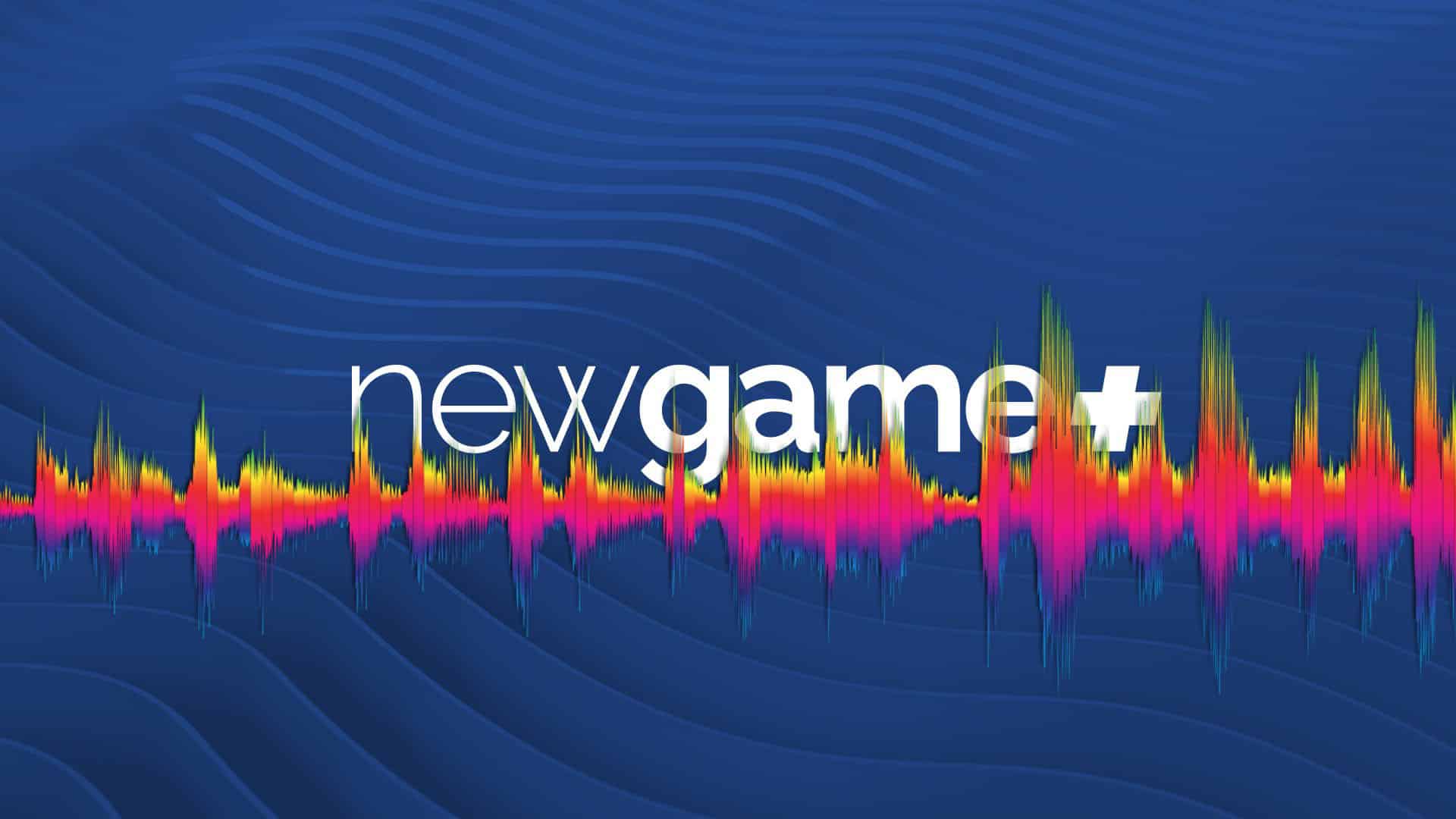 NG+ Le Podcast S2E2 - J-RPG, suite et musicalité