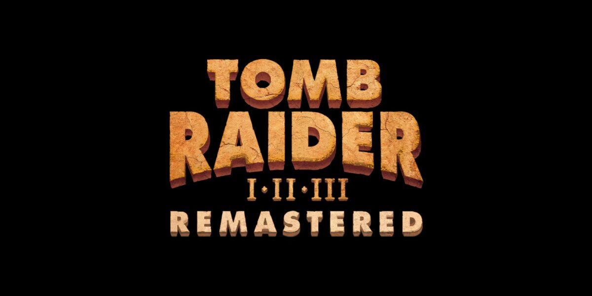 Tomb Raider I-III Remastered, disponible depuis le 13 février dernier.